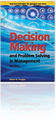 Decision Making and Problem Solving in Management